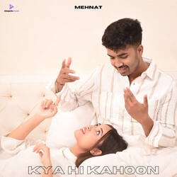 Kya Hi Kahoon-NioYHFkCc1E