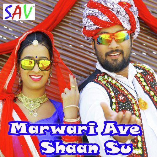 Marwari Ave Shaan Su