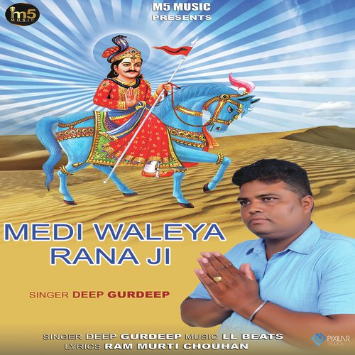 Medi Waleya Rana Ji