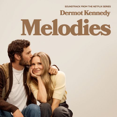 Melodies (From the Netflix Series "Nobody Wants This" Season 2) cover art