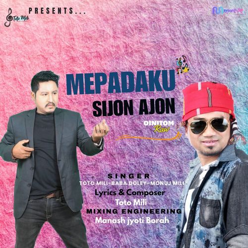 Mepadaku Sijon Ajon (Oinitom Raw)