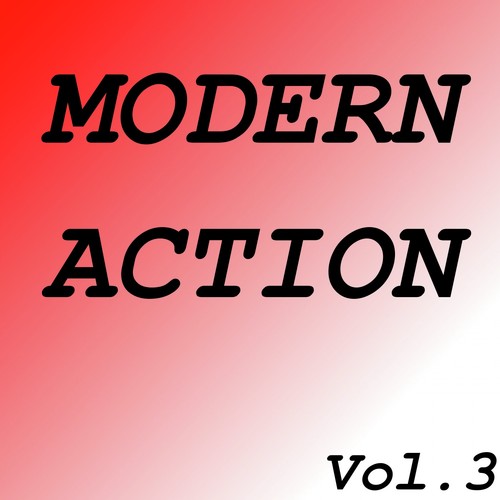 Modern Action, Vol. 3