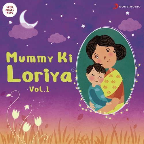 Mummy Ki Loriya, Vol. 1