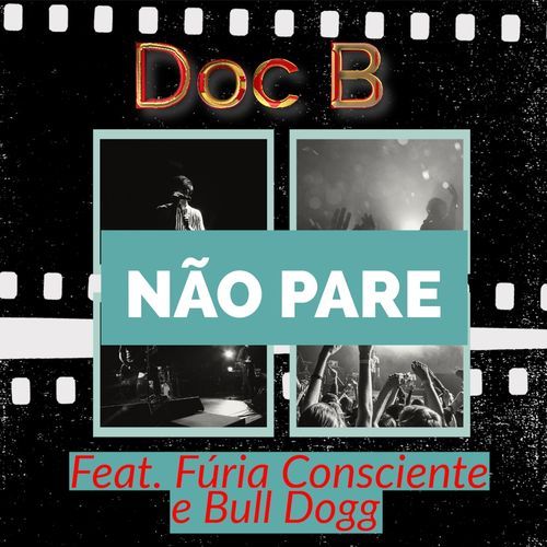 Não Pare (feat. Fúria Consciente & Bull Dogg)
