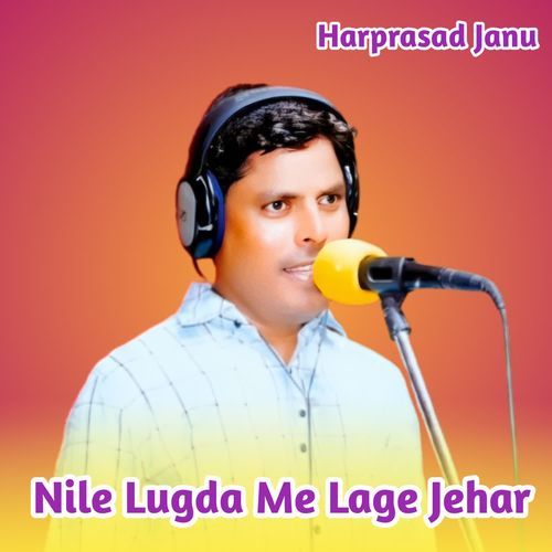 Nile Lugda Me Lage Jehar