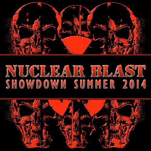 Nuclear Blast Showdown Summer 2014