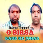 O Birsa Raur Ke Johar