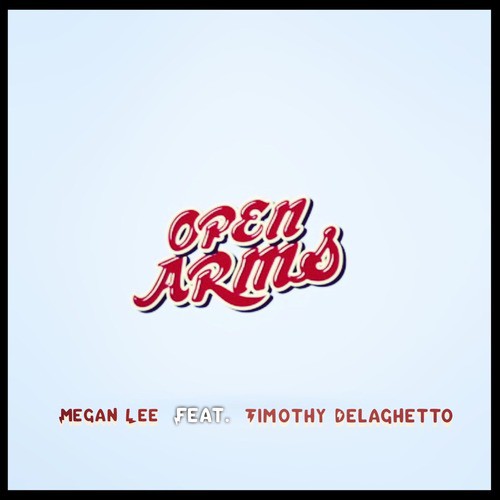 Open Arms (feat. Timothy Delaghetto)_poster_image