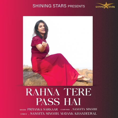 Rahna Tere Pass Hai (Original)