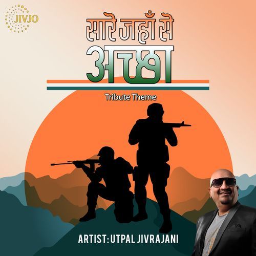 Sare Jahan Se Accha-Tribute Theme