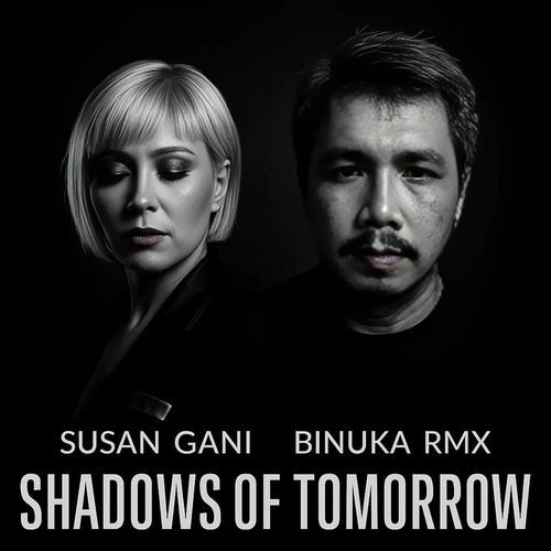 Shadows of Tomorrow (feat. Susan Gani)