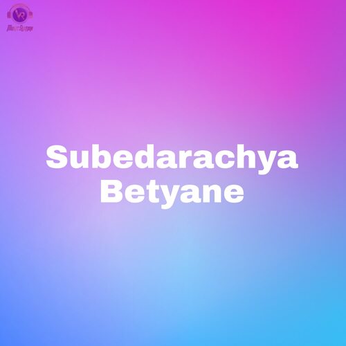 Subedarachya Betyane