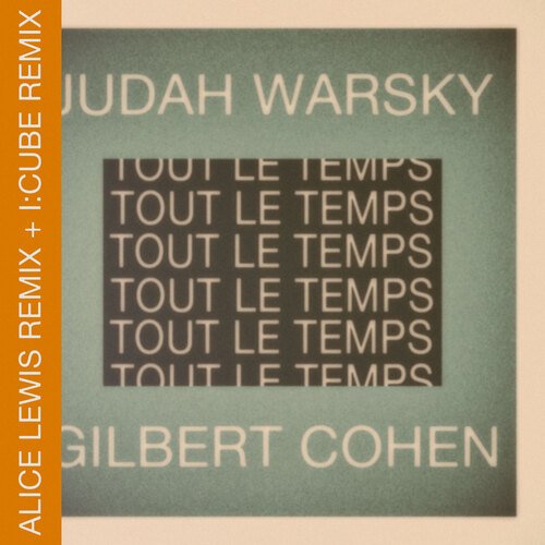 TOUT LE TEMPS TOUT LE TEMPS (Remixes)_poster_image