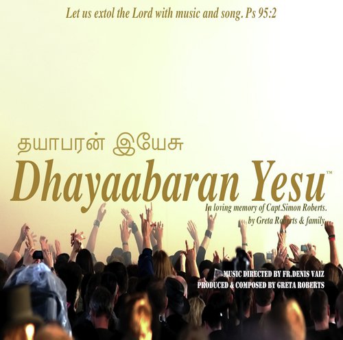 Tamil Dhayaabaran Yesu by Greta Roberts