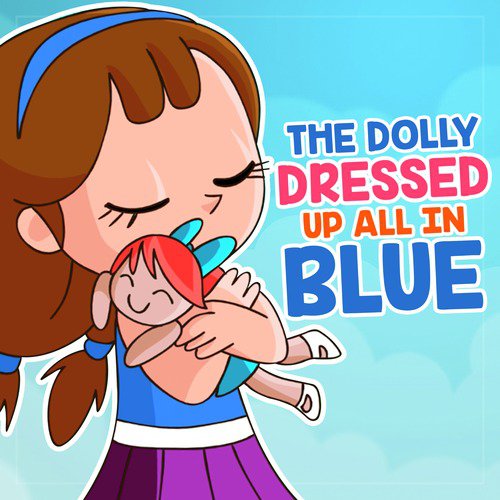 The Dolly Dressed Up All in Blue