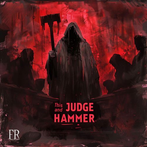This JUDGE and HAMMER