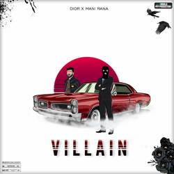 Villain (feat. Mani Rana)-OR0jZysHTWQ