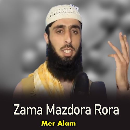 Zama Mazdora Rora