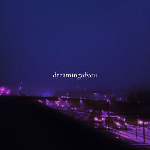 dreamingofyou