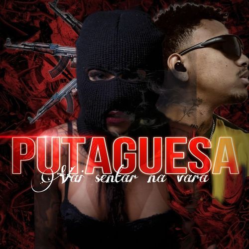 putaguesa proibidao 2024 (Remastered 2024)
