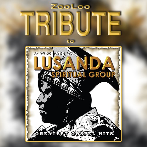 A Tribute To - Lusanda Spiritual Group