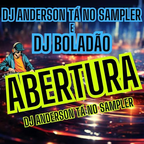 Abertura Dj Anderson Tá no Sampler cover art