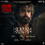 Bande (From &quot;Vikram Vedha&quot;)