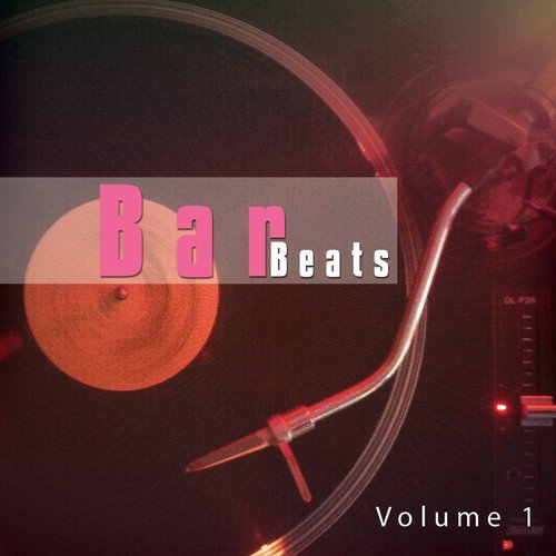 Bar Beats, Vol. 1 (Deep and Chill House Grooves)