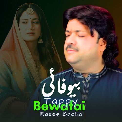 Bewafai Tappy
