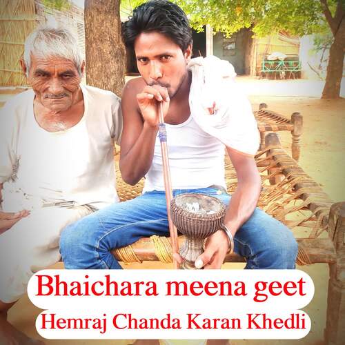 Bhaichara meena geet