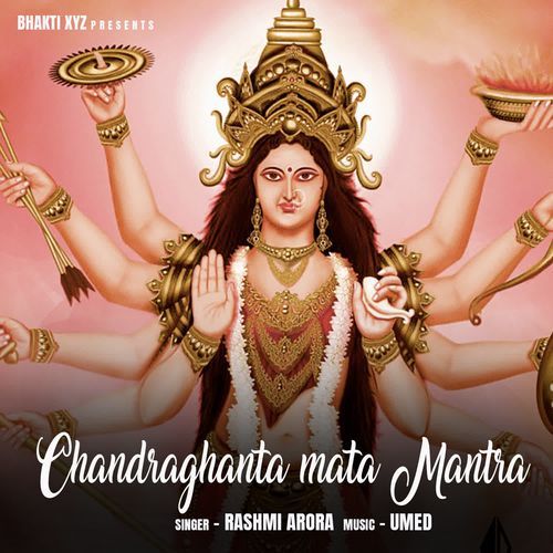 Chandraghanta Mata Mantra