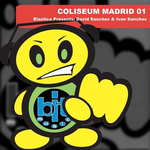 Coliseum Madrid 01 (Elastica Presents David Sanchez & Ivan Sanchez)