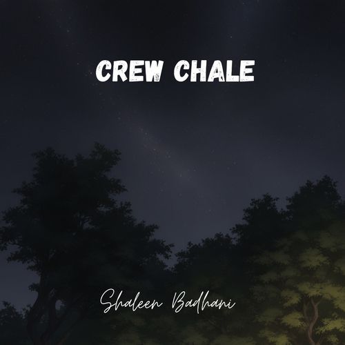 Crew Chale
