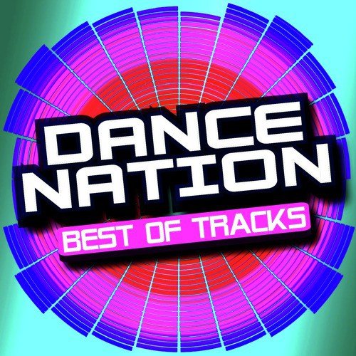 Dance Nation – Best of Tracks