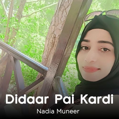Didaar Pai Kardi