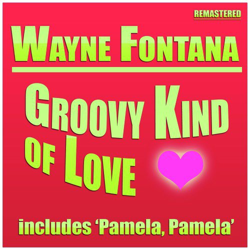 Groovy Kind of Love