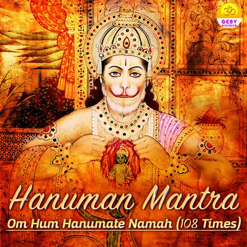 Hanuman Mantra - Om Hum Hanumate Namah 108 Times