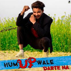 Hum Up Wale Darte Na-PiwKWFl4Wlc