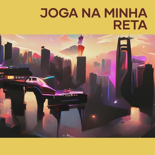 JOGA NA MINHA RETA cover art