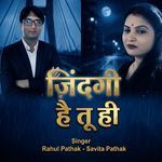 Jindagi Hai Tu Hi