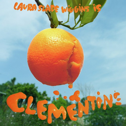 Laura Slade Wiggins is Clementine