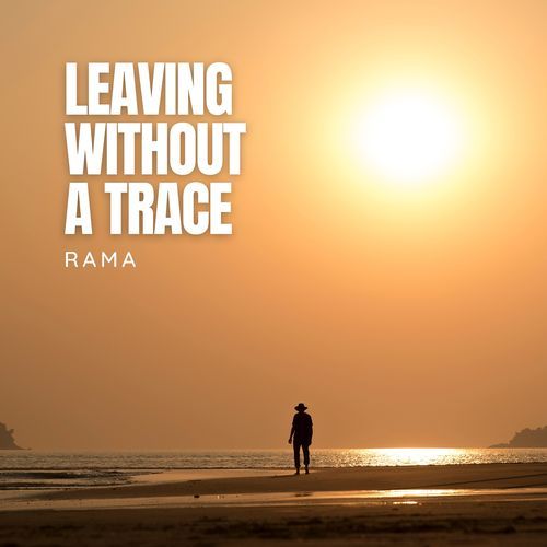 Leaving Without a Trace