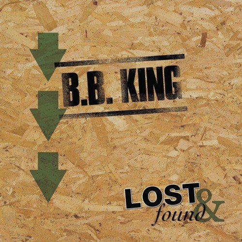 Lost & Found: B.B. King