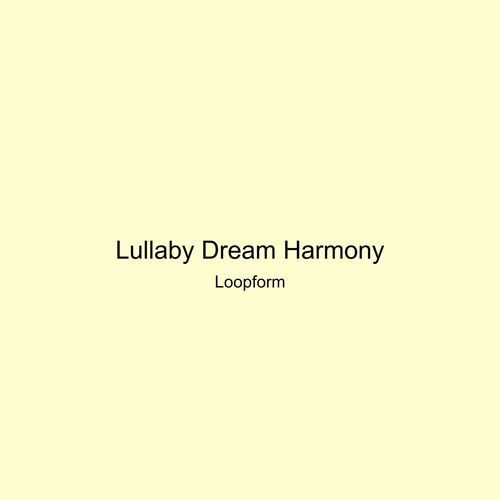 Lullaby Dream Harmony