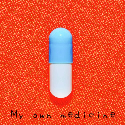 My Own Medicine_poster_image