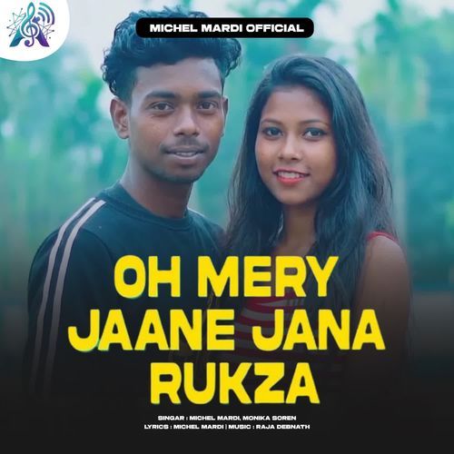 Oh Mery Jaane Jana Rukza