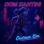 Outrun 'Em artwork