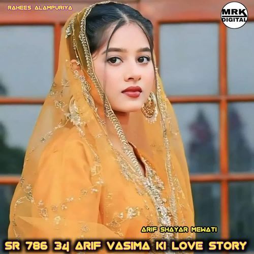 SR 786+34 Arif vasima Ki Love story