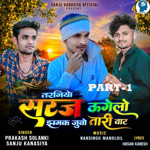 Taraniyo Suraj Ugelo Jamak Juvo Tari Vaat Part-1