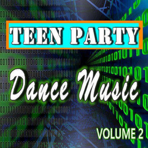 Teen Party Dance Music, Vol. 2_poster_image